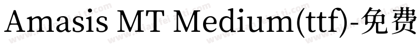 Amasis MT Medium(ttf)字体转换